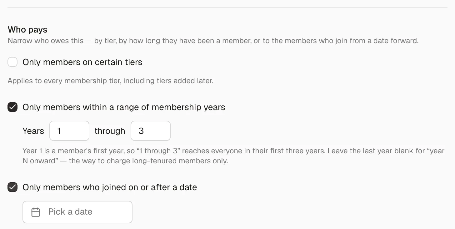 The Who pays section with the tier checkboxes, the membership-year range filter, and the joined-on-or-after cutoff both switched on