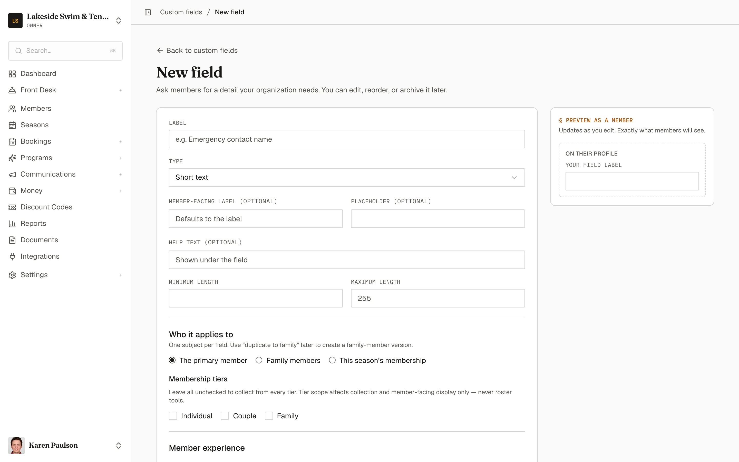 The new field form with label, type, subject, and placement options, and the live Preview as a member panel beside it