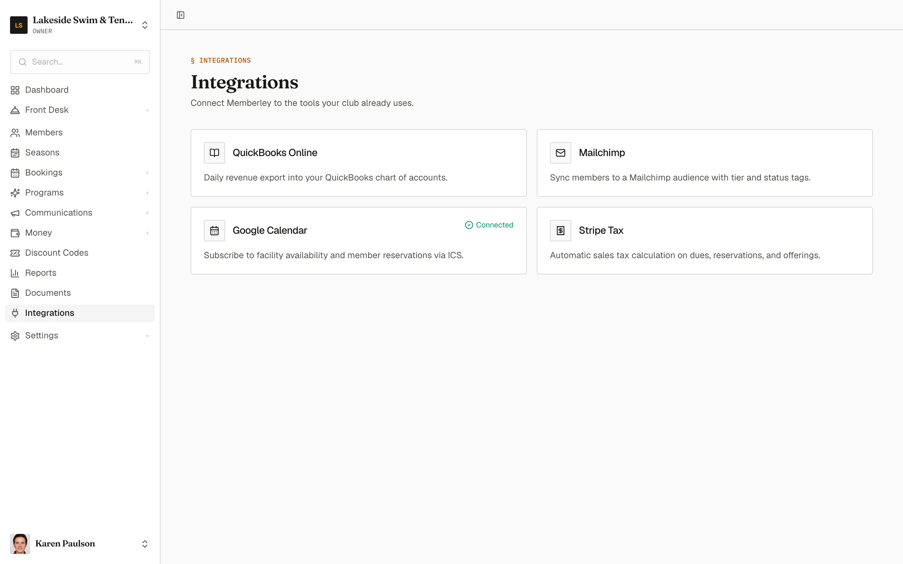 The Integrations hub listing QuickBooks, Mailchimp, Google Calendar, and Stripe Tax with their connection states