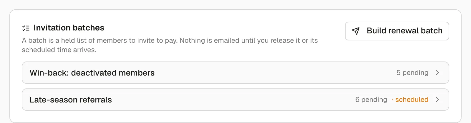 The Invitation batches card on a season page listing a draft batch and a scheduled batch, with the Build renewal batch button