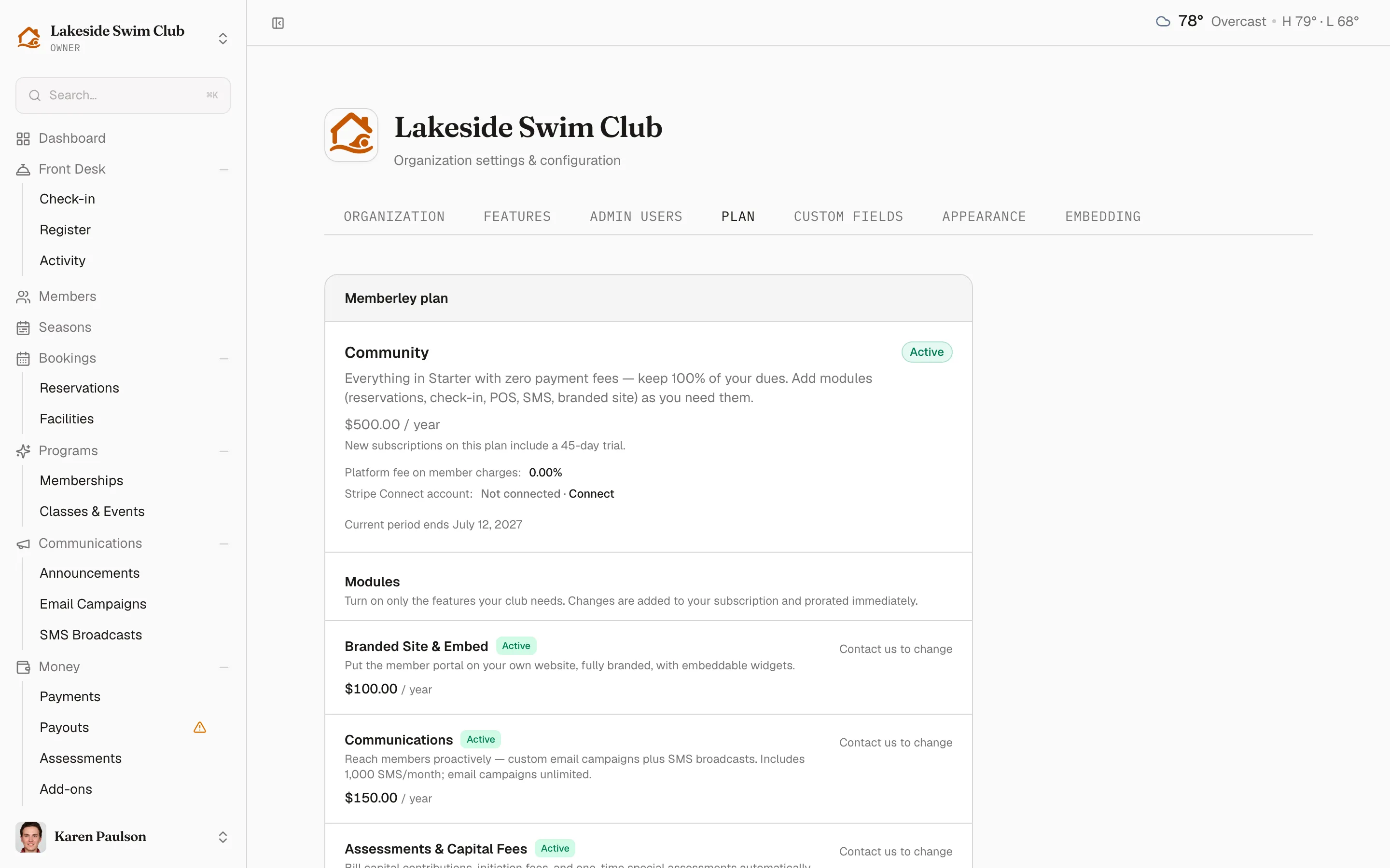 The Plan tab with the Memberley plan card — the Community plan marked Active, its platform fee and Stripe Connect line — and the Modules section beneath it